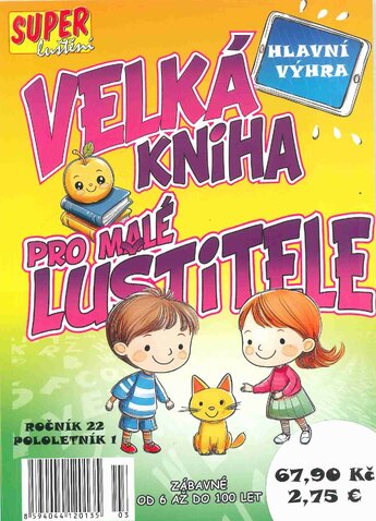 VELKÁ KNIHA PRO MALÉ LUŠTITELE