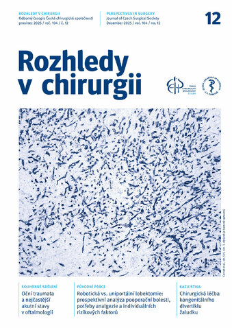 ROZHLEDY V CHIRURGII