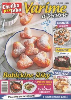CHVÍĽKA PRE TEBA - VARÍME