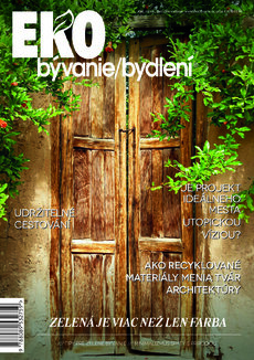 EKO BÝVANIE/BYDLENÍ