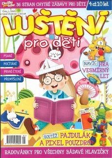 LUŠTENÍ PRO DĚTI