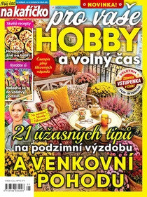Můj čas na kafíčko pro vaše HOBBY a volný čas 
