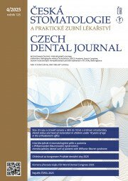 ČESKÁ STOMATOLOGIE A PRAKTICKÉ ZUBNÍ LÉKAŘSTVÍ